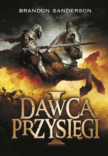 Brandon Sanderson: Dawca przysięgi 1 (Paperback, Polish language, 2017, Wydawnictwo Mag, Mag)