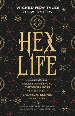 Hex Life (Hardcover, 2019, Titan Books)