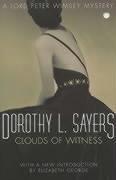 Dorothy L. Sayers: Clouds of Witness (A Lord Peter Wimsey Mystery) (1962, New English Library Ltd)