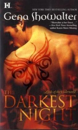 Gena Showalter: The Darkest Night (Lords of the Underworld #1) (2008, HQN)