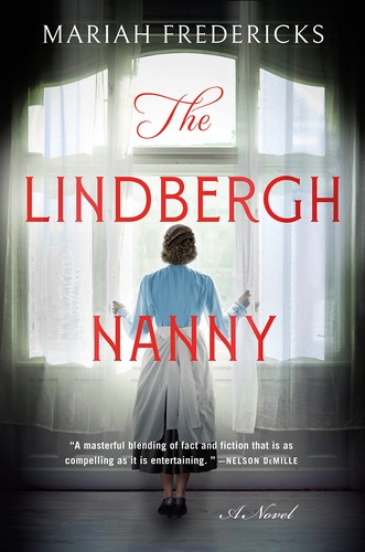 Mariah Fredericks: Lindbergh Nanny (2022, St. Martin's Press)