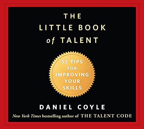 Grover Gardner, Daniel Coyle: The Little Book of Talent (AudiobookFormat, 2012, HighBridge Audio)