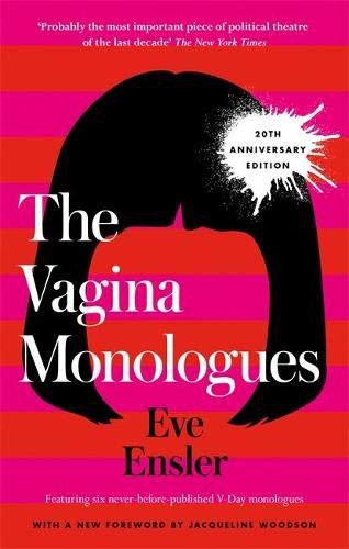 Eve Ensler: The Vagina Monologues (Paperback, 2018, Virago)