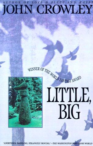 Little, Big (Paperback, 1994, Spectra)