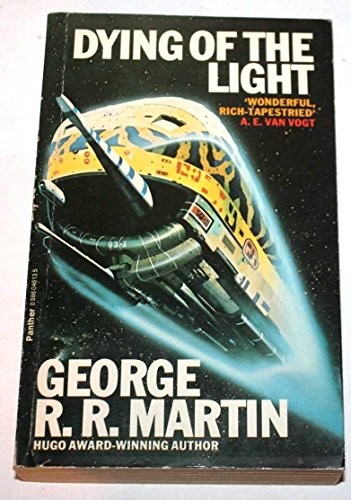 George R. R. Martin: Dying of the Light (Paperback, 1979, Panther)