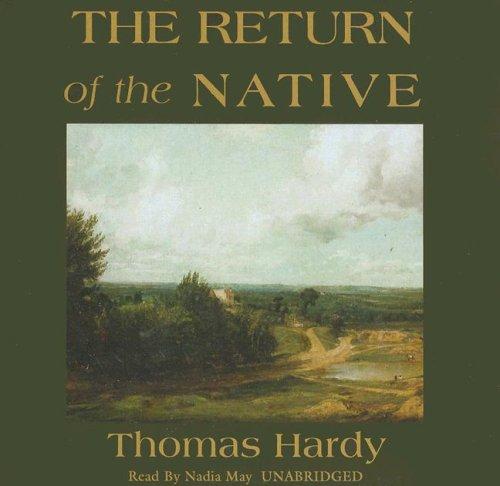 Thomas Hardy: The Return of the Native (AudiobookFormat, 2007, Blackstone Audio Inc.)