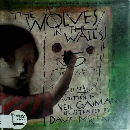 The wolves in the walls (2003, HarperCollins)
