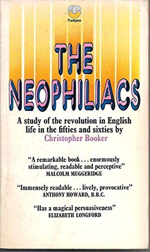 Christopher. Booker: THE NEOPHILIACS
