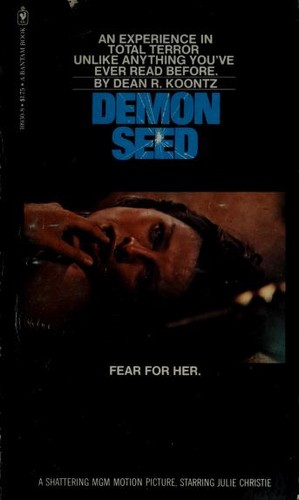 Dean R. Koontz: Demon seed (Paperback, 1977, Bantam Books)