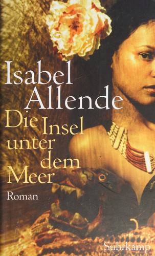 Die Insel unter dem Meer (German language, 2010, Suhrkamp)