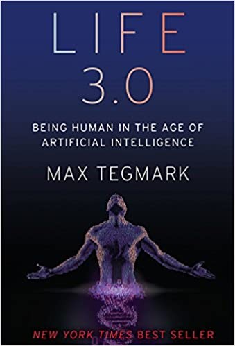Max Tegmark: Life 3.0 (2017)