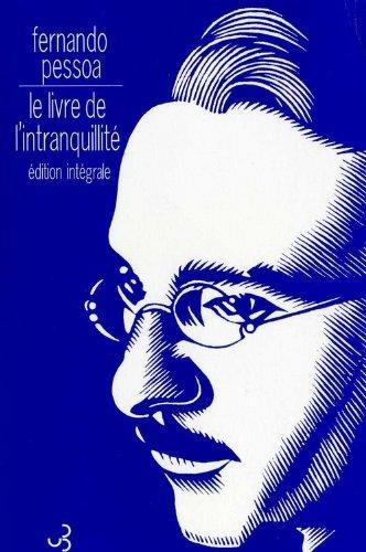 Le Livre de l'intranquillité de Bernardo Soares (French language, 1999)