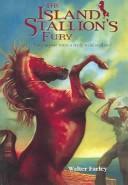 Walter Farley: The Island Stallion's Fury (Black Stallion) (Paperback, 2004, Turtleback Books Distributed by Demco Media)