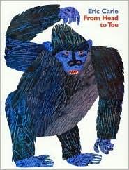 Eric Carle: From Head to Toe (1999, HarperTrophy)