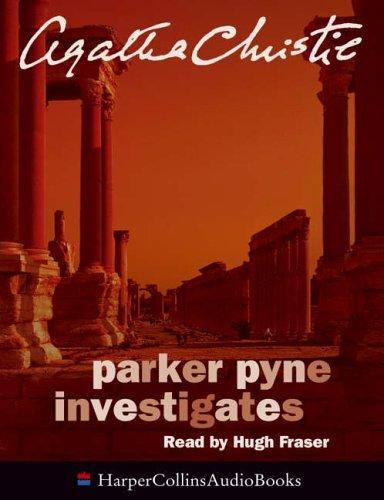 Agatha Christie: Parker Pyne Investigates (AudiobookFormat, 2005, HarperCollins Audio)