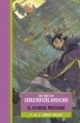 Lemony Snicket: El Ascensor Artificioso (A Series of Unfortunate Events #6) (Paperback, Spanish language, 2004, Montena)