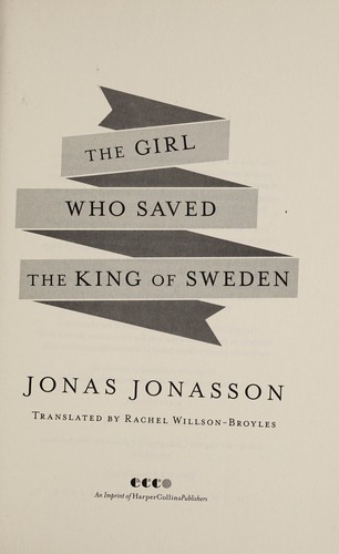 The girl who saved the King of Sweden (2014)