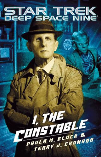 Terry J. Erdmann, Paula M. Block: I, The Constable (EBook, 2017, Pocket Books)