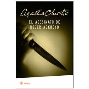 Agatha Christie: El Asesinato de Roger Ackroyd (2007, Rba Publicaciones)