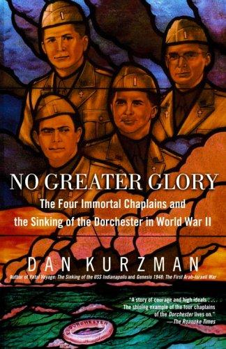 Dan Kurzman: No Greater Glory (Paperback, 2005, Random House Trade Paperbacks)