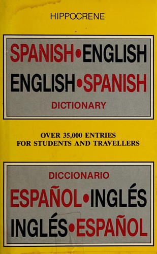 Arthur Butterfield: Hippocrene Practical Dictionaries Spanish/English-English/Spanish (Hardcover, 1983, Hippocrene Books)