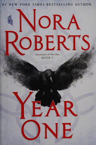 Nora Roberts: Year One (2017, St. Martin's Press)