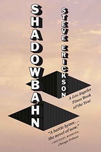 Shadowbahn (Paperback, 2018, Blue Rider Press)