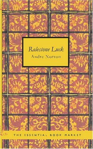 Ralestone Luck (Paperback, 2007, BiblioBazaar)