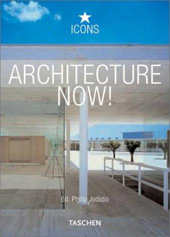 Philip Jodidio: Architecture Now! (Paperback, 2003, Taschen)