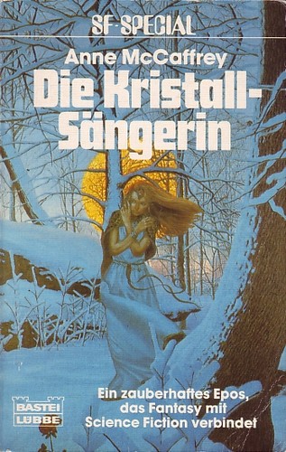 Crystal Singer (Paperback, German language, 1984, Bastei Lübbe)