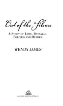 Wendy James: Out of the Silence  (Paperback, 2005, Random House Australia)