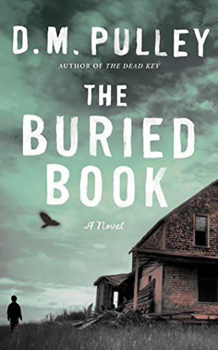 Luke Daniels, D. M. Pulley: The Buried Book (AudiobookFormat, 2016, Brilliance Audio)