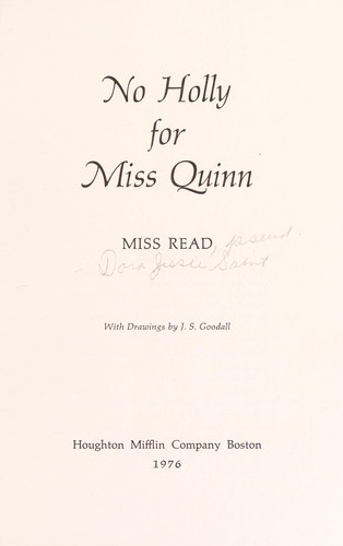 Miss Read: No holly for Miss Quinn (1976, Houghton Mifflin)