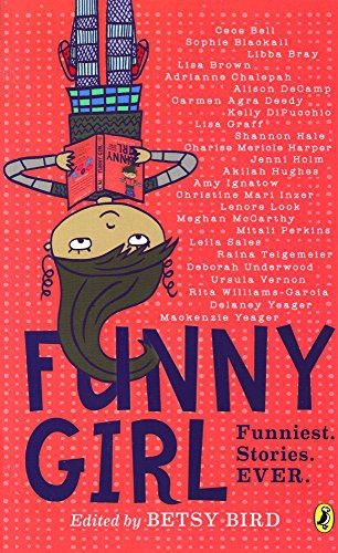 Betsy Bird: Funny Girl (Hardcover, 2018, Turtleback Books)