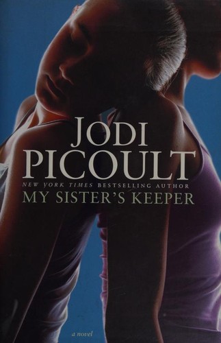 Jodi Picoult: My Sister's Keeper (2004, Altria)
