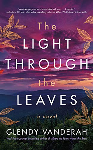 Susannah Jones, Glendy Vanderah: The Light Through the Leaves (AudiobookFormat, 2021, Brilliance Audio)