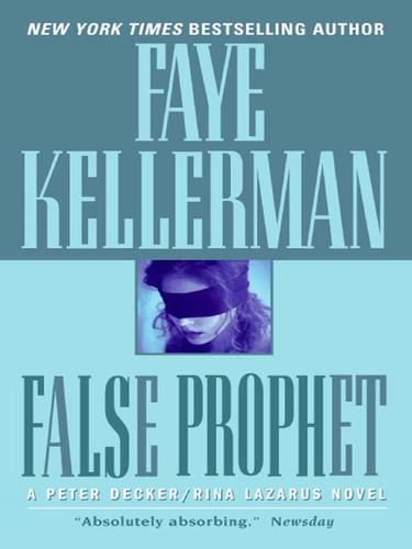 Faye Kellerman: False Prophet (EBook, 2007, HarperCollins)