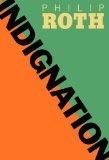 Philip Roth: Indignation (2008, HOUGHTON MIFFLIN COMPANY)