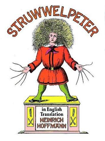 Heinrich Hoffmann: Struwwelpeter (1995, Dover Publications)