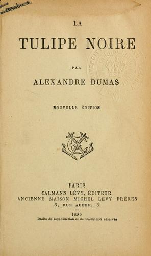 E. L. James: La tulipe noire (French language, 1889, C. Lévy)