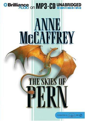 Skies of Pern, The (Dragonriders of Pern) (AudiobookFormat, 2004, Brilliance Audio on MP3-CD)