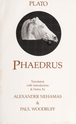 Plato: Phaedrus (2005, Hackett Publishing Company)