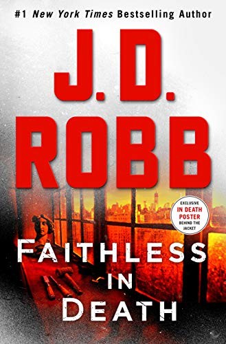 Faithless in Death (Hardcover, 2021, St. Martin's Press)