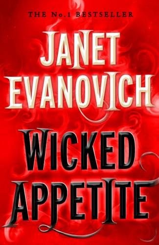 Wicked Appetite 1st (first) edition Text Only (2011, St. Martin's Press)