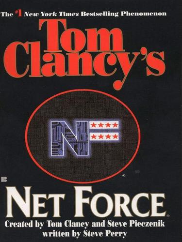 Tom Clancy: Net Force (EBook, 2009, Penguin USA, Inc.)