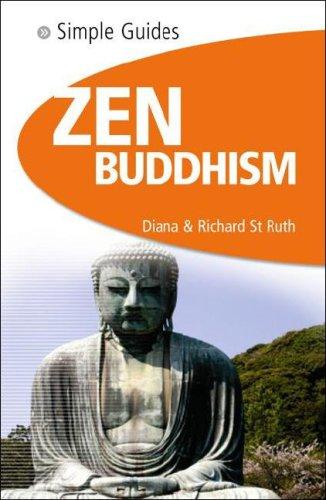 St. Ruth, Diana/ St. Ruth, Richard, Diana St Ruth, Richard St. Ruth: Zen Buddhism (Simple Guides) (Paperback, 2008, Bravo)