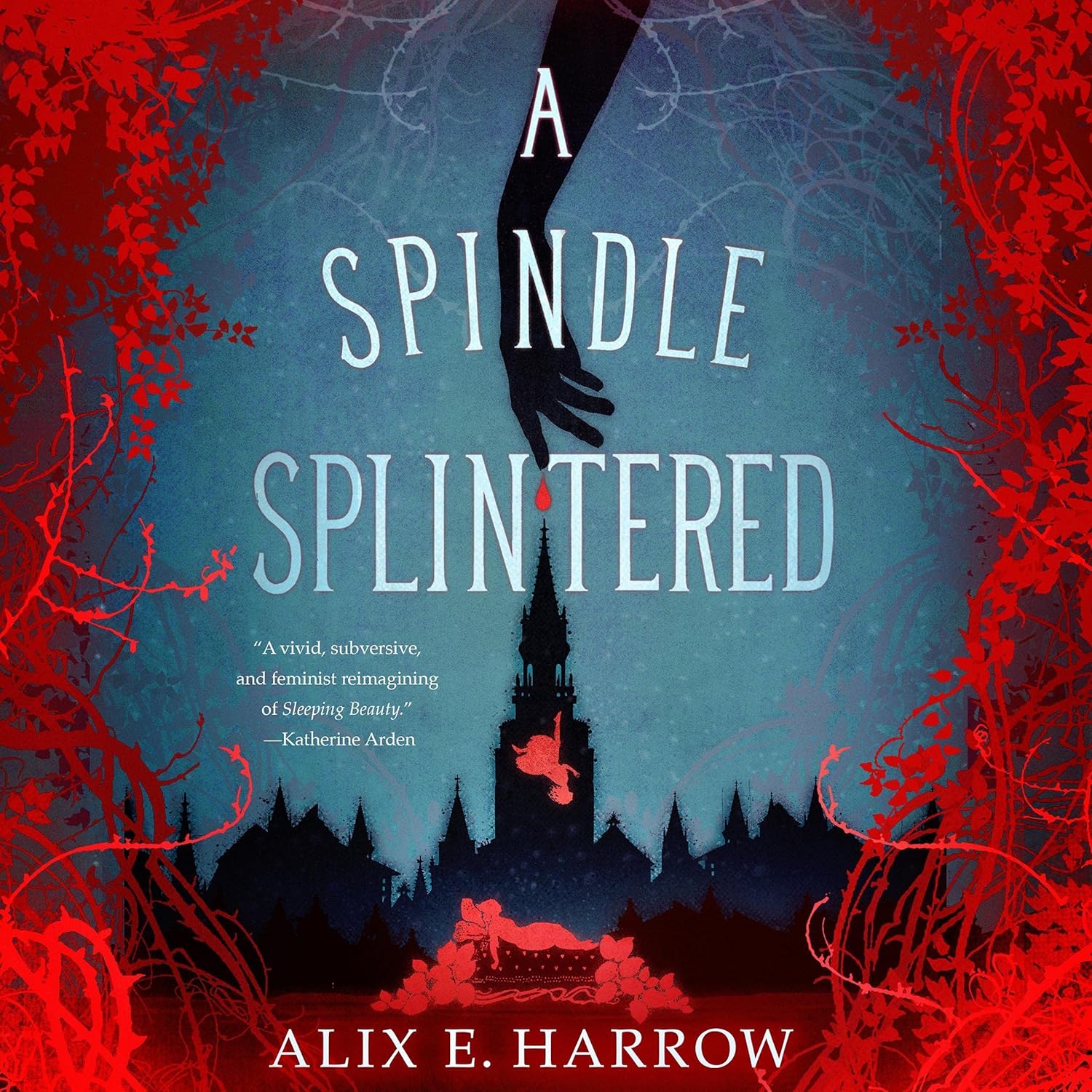 Alix E. Harrow: A Spindle Splintered (AudiobookFormat, 2021, Macmillan Audio)