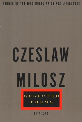 Czesław Miłosz: Selected Poems (Paperback, 1996, Ecco Press)