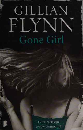 Gone Girl (Paperback, Dutch language, 2017, Boekerij)