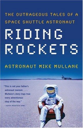 Mike Mullane: Riding Rockets (Paperback, 2007, Scribner)